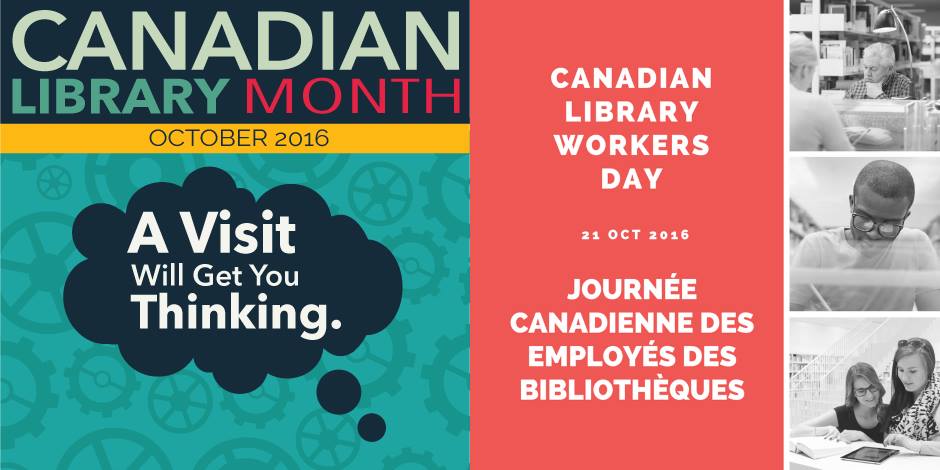 Canadian Library Month / Canadian Library Workers Day