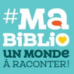 Ma biblio, un monde à raconter!