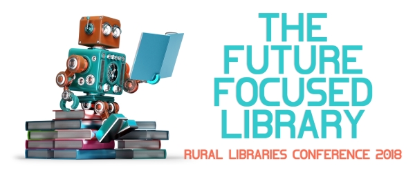 2018 Rural Libraries Conference