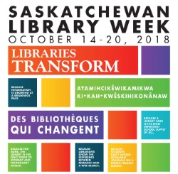 Saskatchewan Library Week 2018