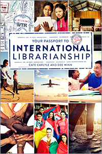 Cover of Your Passport to International Librarianship