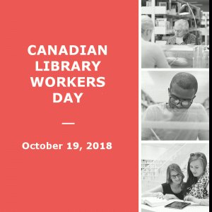 Canadian Library Workers Day 2018