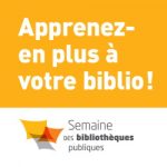 Semaine des bibliothèques publiques du Québec 2019