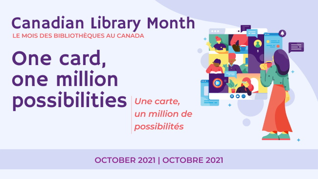 Promotional Materials Available for 2021 Canadian Library Month, Provincial Library Weeks