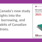 On Loan: Library Use in Canada 2021