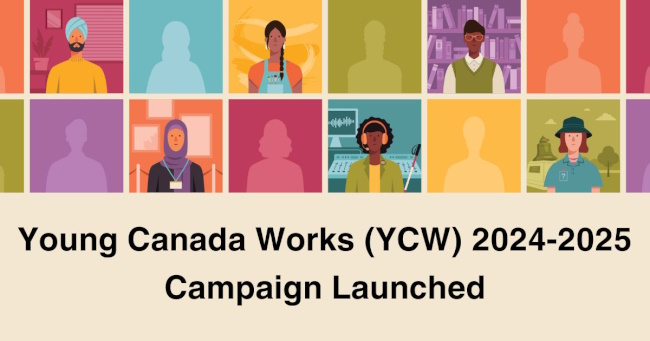 Young Canada Works (YCW) 2024-2025 Campaign Launched