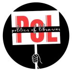 Demande de présentations – Politics of Libraries VI : Solidarité