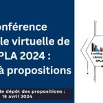Conférence annuelle virtuelle de l’APLA 2024 : Appel à propositions