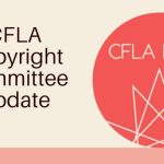 CFLA Copyright Committee Update (March 2024)