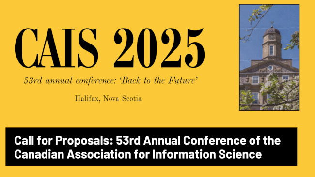 Call for papers: 53rd Annual Conference of the Canadian Association for Information Science (CAIS)