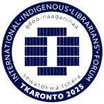 International Indigenous Librarians’ Forum 2025