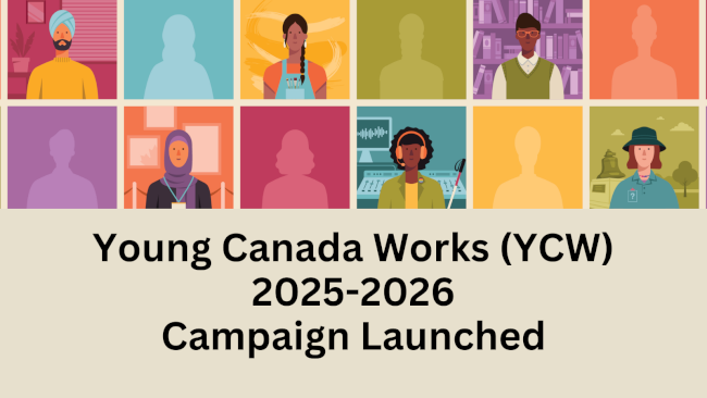 Young Canada Works (YCW) 2025-2026 Campaign Launched