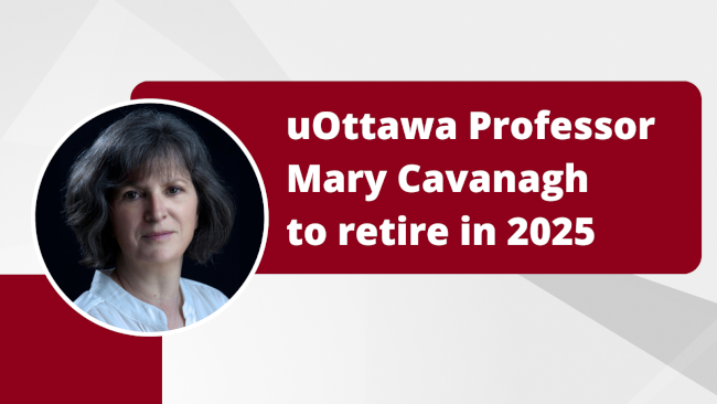 uOttawa Professor Mary Cavanagh to retire in 2025