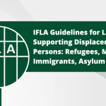 IFLA Releases Guidelines for Libraries Supporting Displaced Persons