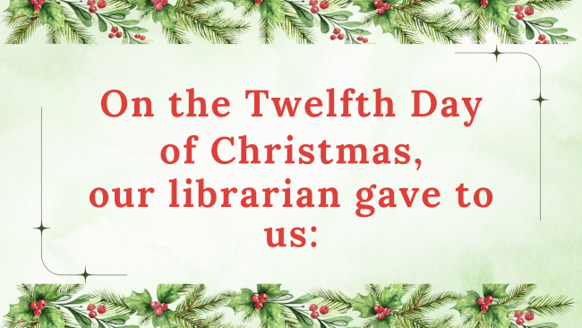 On the Twelfth Day of Christmas…