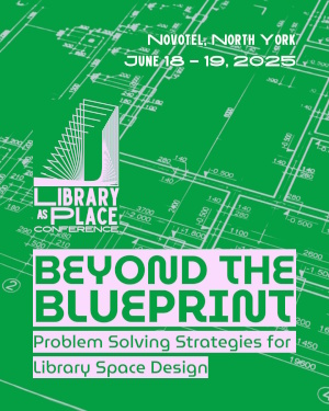 Library as Place Conference 2025