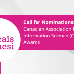 Call for Nominations: Canadian Association for Information Science (CAIS) 2025 Awards