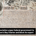 Ex Libris Association urges federal government to acquire Hudson’s Bay Charter and block its export