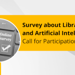 Call for Participation in Survey about Librarians and Artificial Intelligence