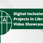 Digital Inclusion Projects in Libraries: Video Showcase
