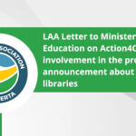 LAA Letter to Minister of Education on Action4Canada’s involvement in the province’s announcement about school libraries