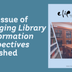 New issue of Emerging Library & Information Perspectives (2025) published