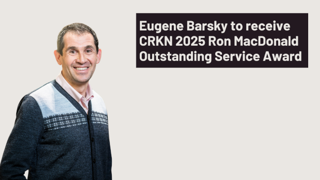 Eugene Barsky to receive CRKN 2025 Ron MacDonald Outstanding Service Award