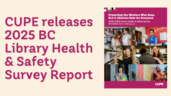 CUPE releases 2025 BC Library Health & Safety Survey Report