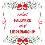 When Hallmark Met Librarianship Contest