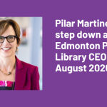 Pilar Martinez to step down as Edmonton Public Library CEO in August 2026
