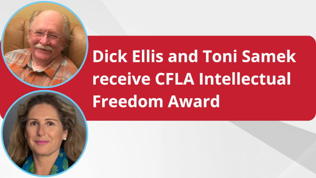 Dick Ellis and Toni Samek receive CFLA Intellectual Freedom Award
