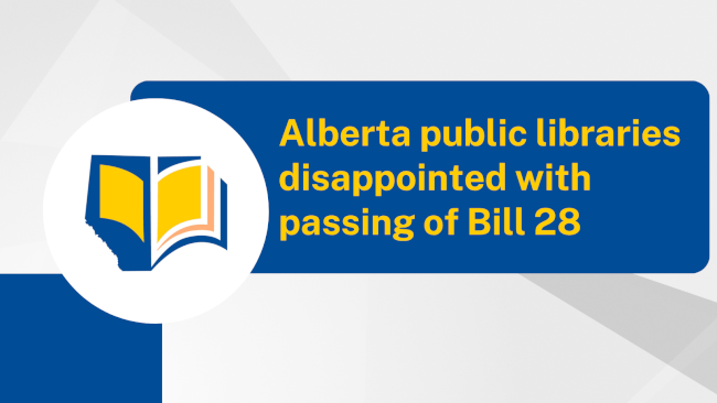 News Release: Alberta public libraries disappointed with passing of Bill 28
