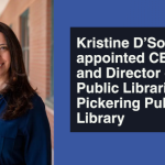 Kristine D’Souza appointed CEO and Director of Public Libraries of Pickering Public Library