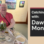 Catching up with: Dawn Monroe