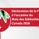 Déclaration de la FCAB à l’occasion du Mois des bibliothèques au Canada 2026
